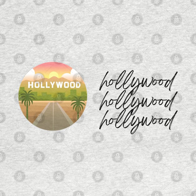 Hollywood Hollywood Hollywood by simpledesigns